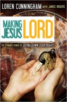making jesus lord